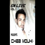 Cheb mouhi sur yala.fm